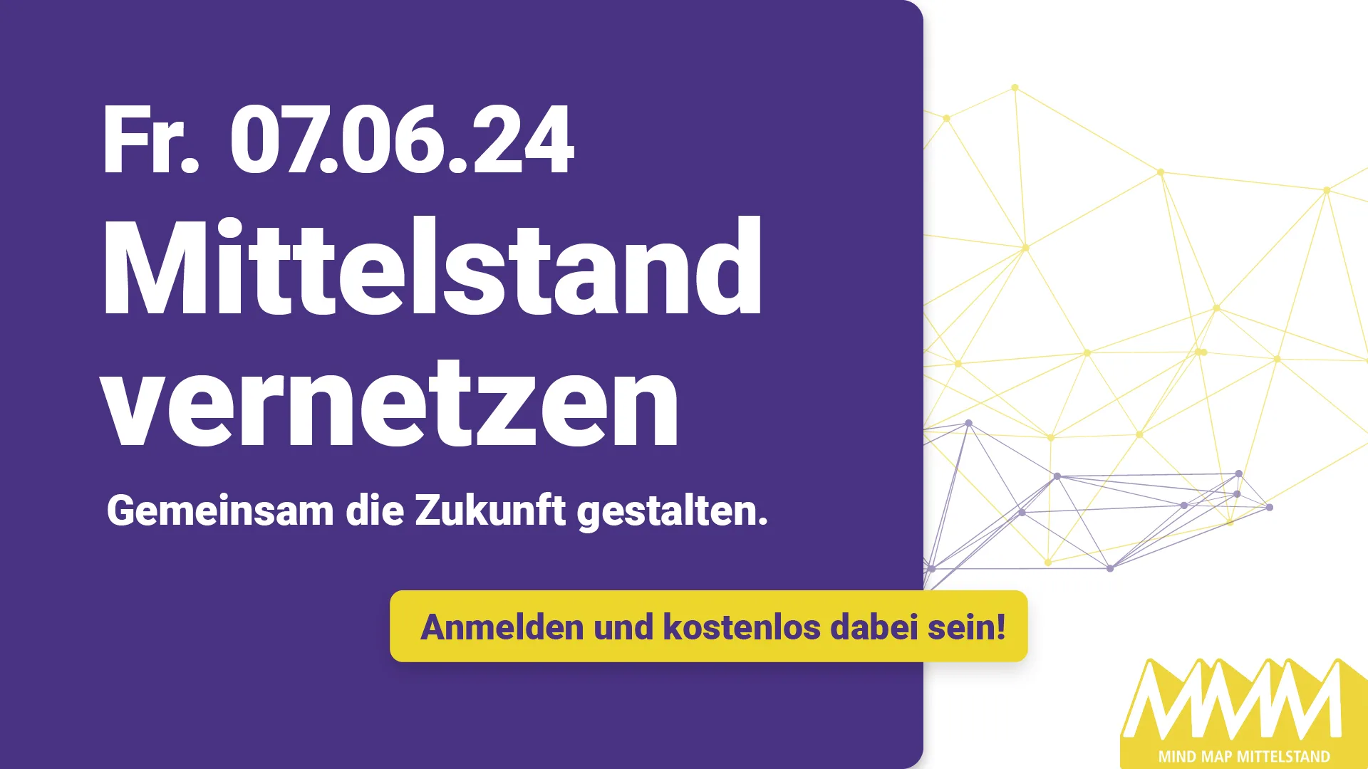 MIND MAP MITTELSTAND - die kostenlose Netzwerkveranstaltung für den Mittelstand am 07.06.2024 in Engen im Hegau statt.